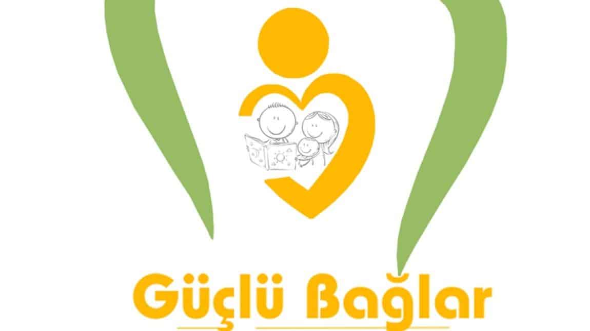 Güçlü Bağlar Okul Veli İşbirliği Projesi 